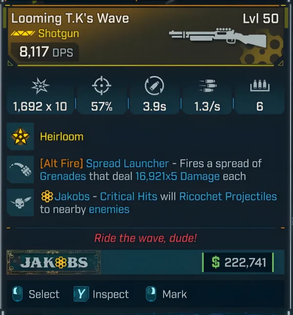 Borderlands 4 Looming T.K.’s Wave Shotgun Level 50 with Heirloom Spread Launcher grenades and Jakobs ricochet critical hits