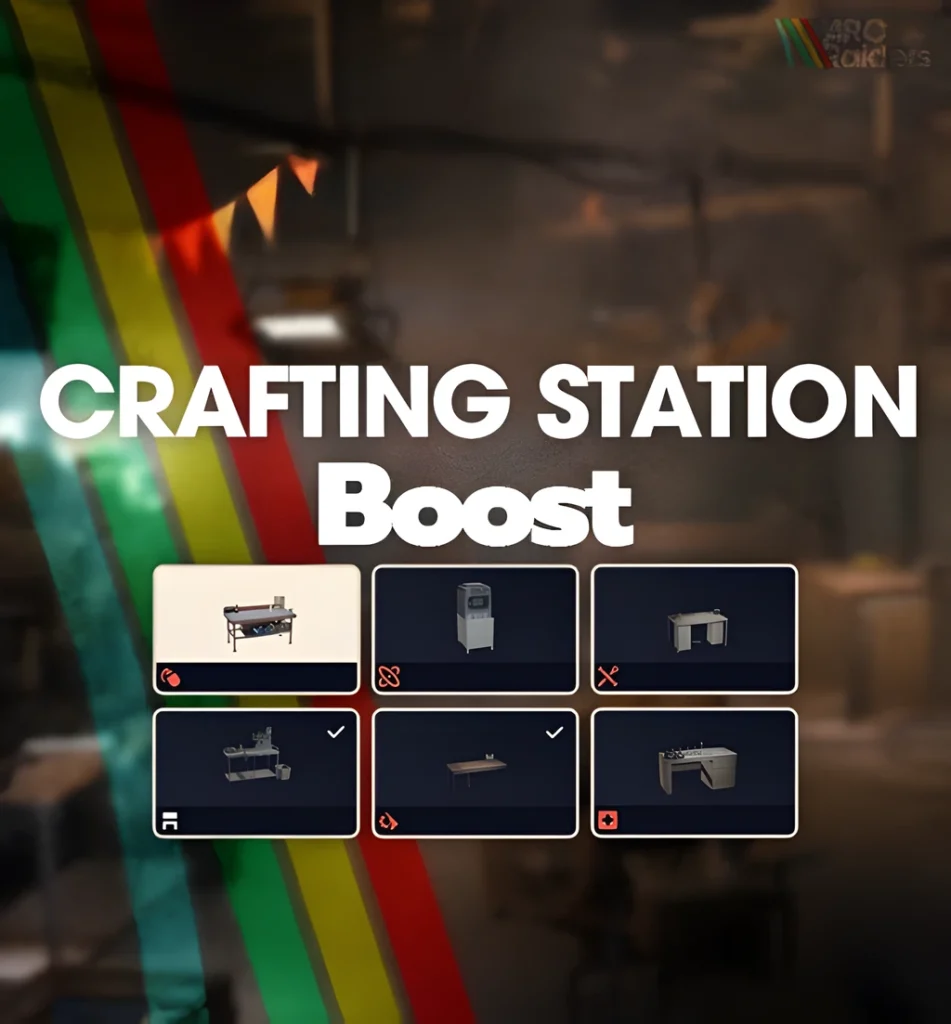 arc raiders crafting station boost