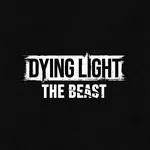Dying Light the Beast