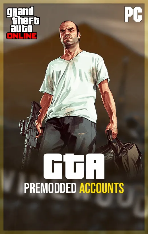 GTA 5 ONLINE: PC – Pre-Modded Accounts