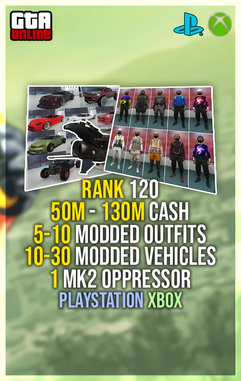 Buy GTA 5 Rank 120, 130 Million Cash, Fast Run, 10 Modded Outfits, 30 Modded Cars (PlayStation/Xbox)