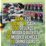 Buy GTA 5 Rank 120, 30 Million Cash, 40 Deluxos, Fast Run, 10 Modded Outfits, 30 Modded Cars (PlayStation/Xbox)