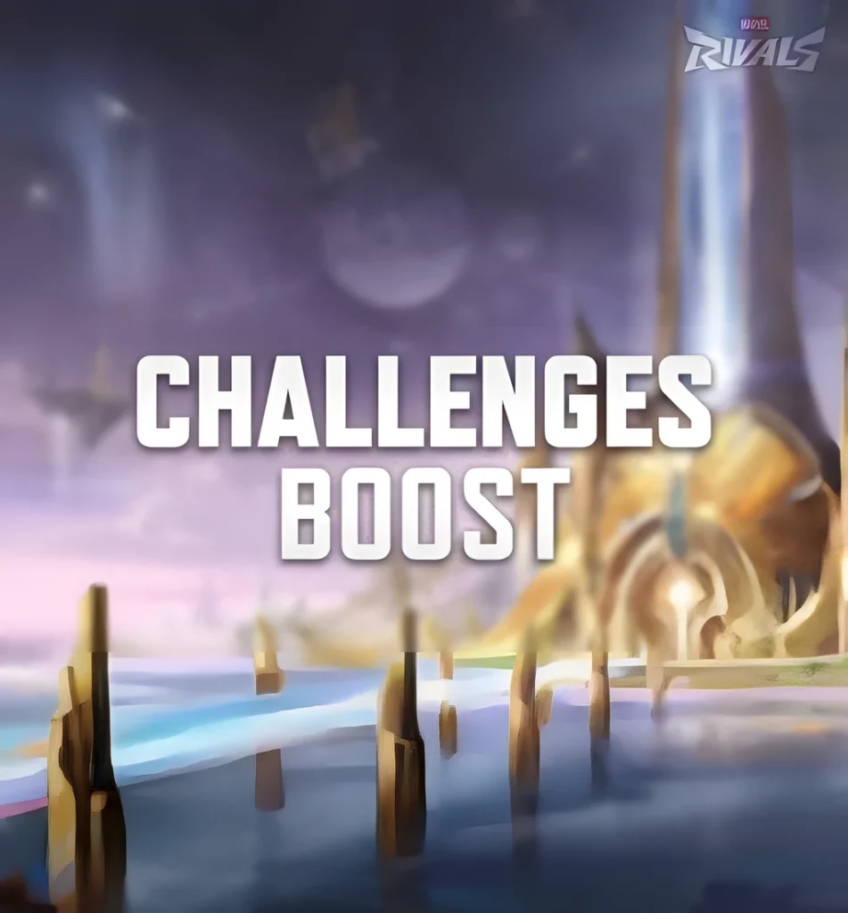 CHALLENGES BOOST