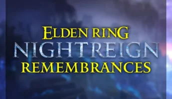 eldenRing NIGHTREIGN remembrances