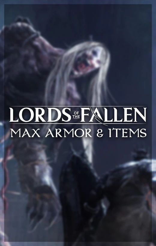 Buy Lords of the Fallen Vigor, Armor, All Items & More For Sale