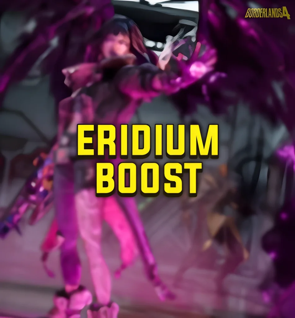 borderlands 4 eridium boost