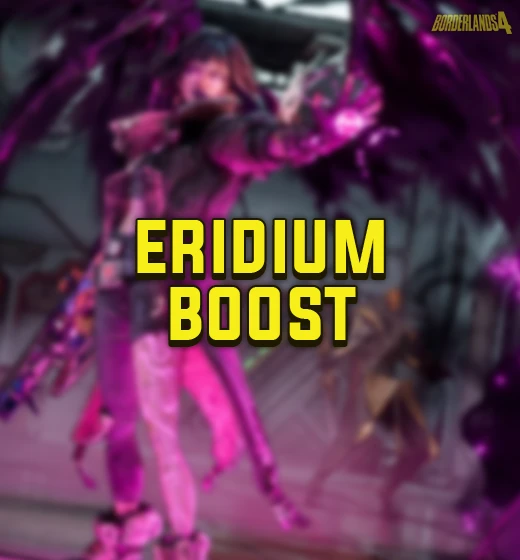Buy Borderlands 4 Eridium Boost