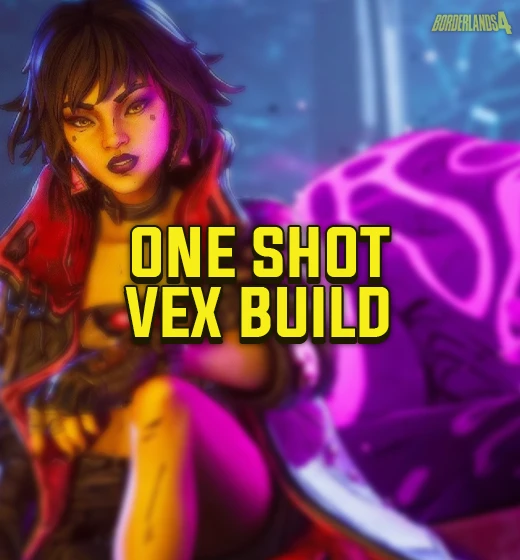 Buy Borderlands 4 One Shot Vex Build – 7 Billion Damage