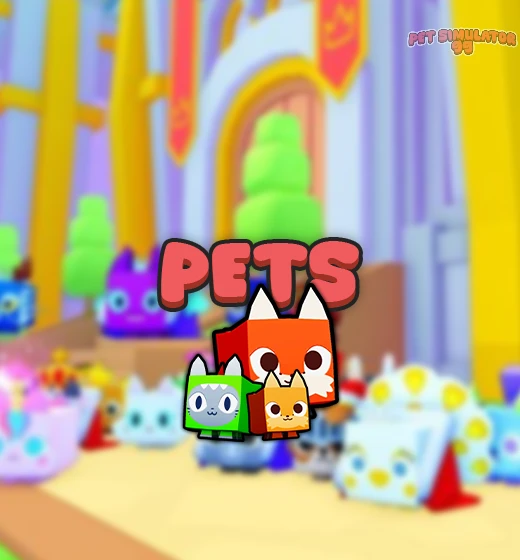 Buy Pet Simulator 99 Pets – Instant Delivery