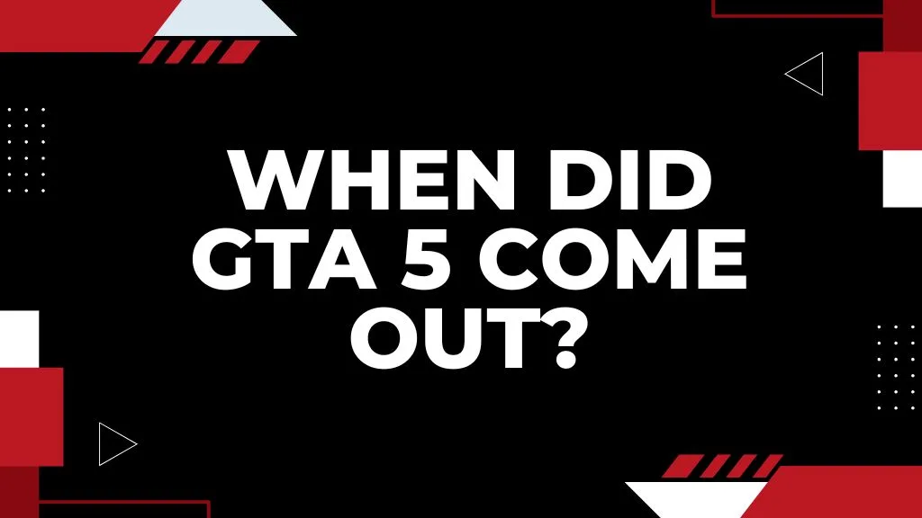 How Many GTA Games Are There? All GTA Release Dates in Order