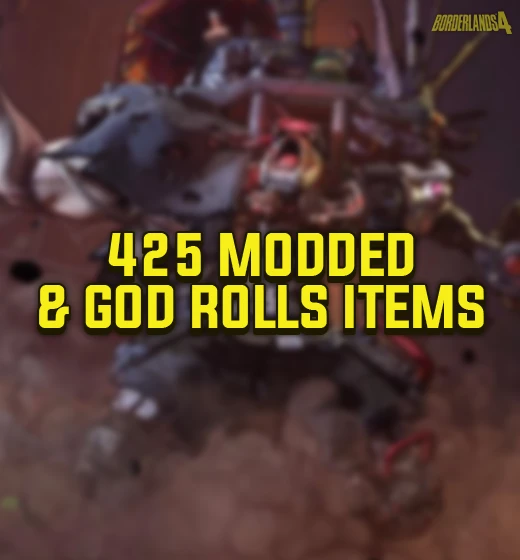 Buy Borderlands 4 425 Modded & God Rolls Items