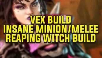 Buy Borderlands 4 Vex Build – Minion/Melee Reaping Witch Build