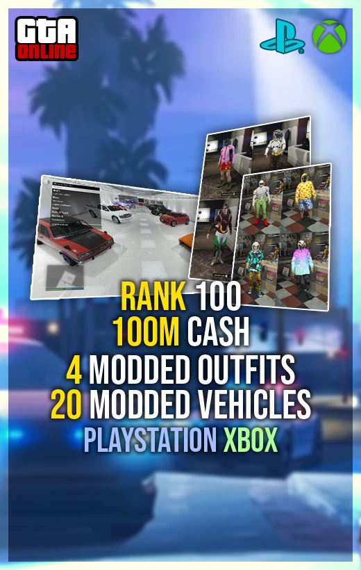 Buy GTA 5 Rank 100, 100 Million Cash, 4 Modded Outfits, 20 Modded Cars (PlayStation/Xbox)