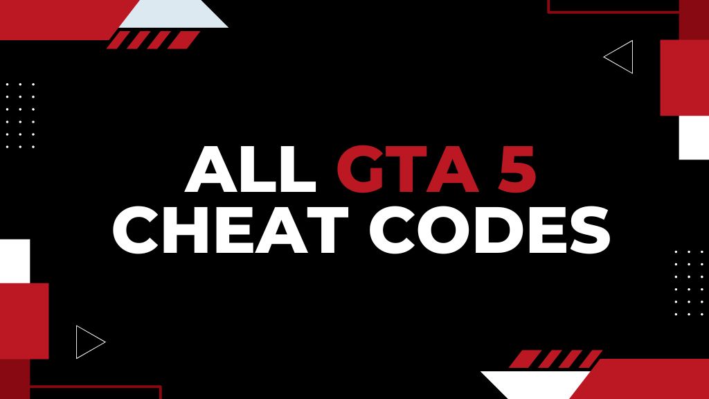 All GTA 5 Cheat Codes – Weapons, Vehicles, Money, Invisibility & More