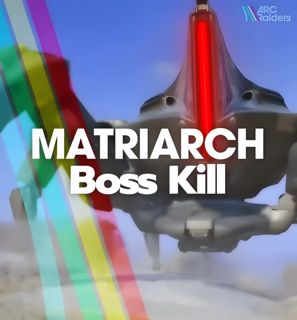 arc raiders matriarch boss kill