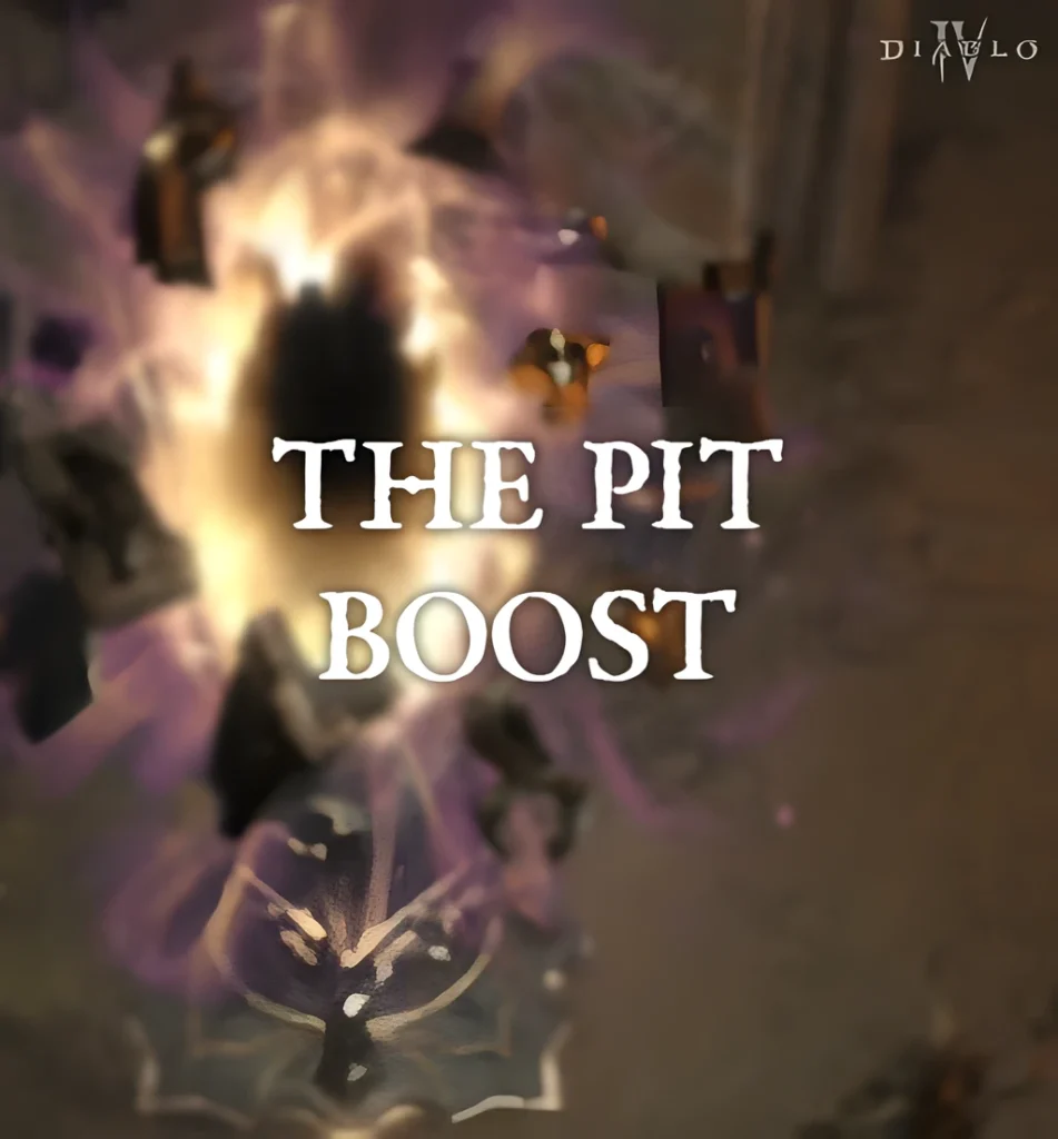 diablo 4 the pit boost