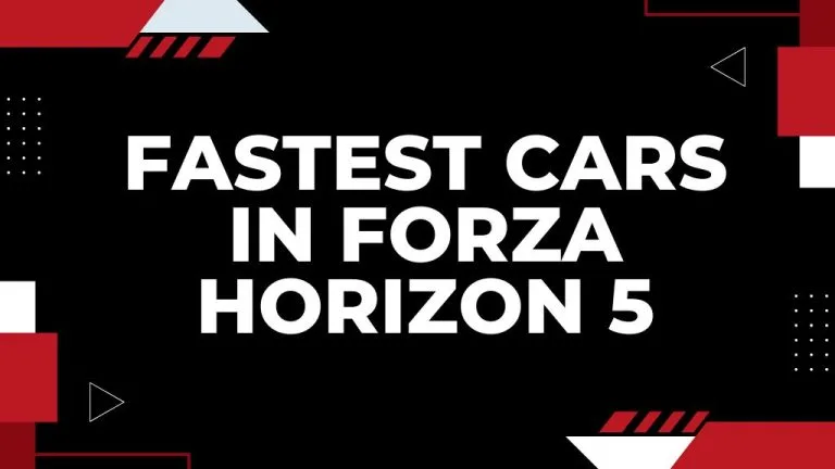 TOP 10 Fastest Cars in Forza Horizon 5