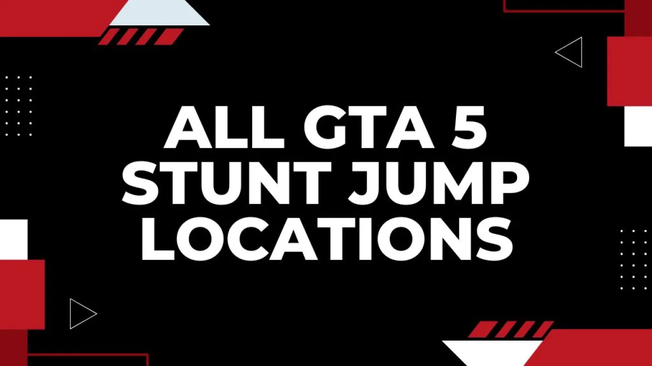 All GTA 5 Stunt Jump Locations – Stunt Jump Map