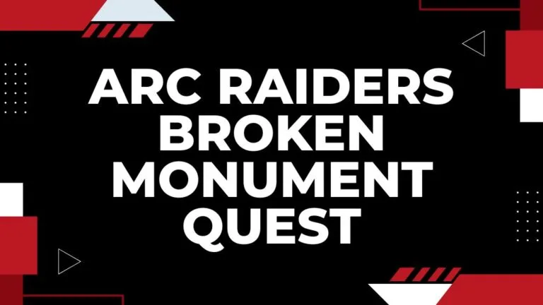 Arc Raiders Broken Monument Quest – Locations & Guide