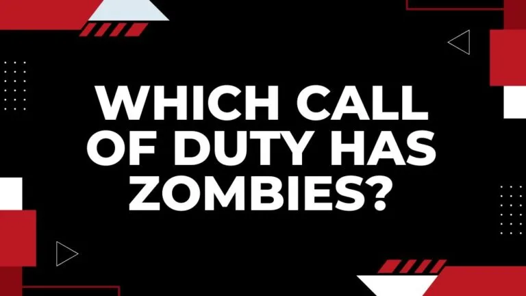 Which Call of Duty has Zombies? CoD with Zombies List