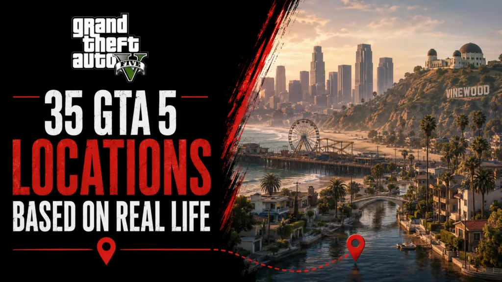 35 GTA 5 Locations Based on Real Life