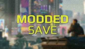Buy Cyberpunk 2077 Modded Save