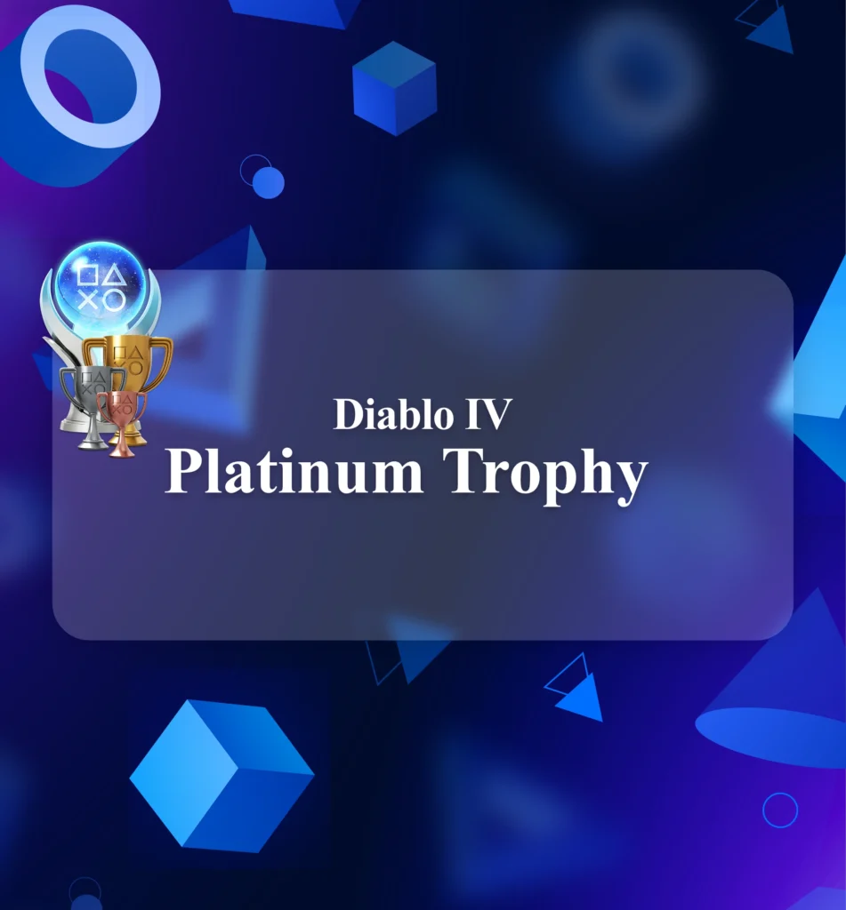 Buy Diablo IV Platinum Trophy