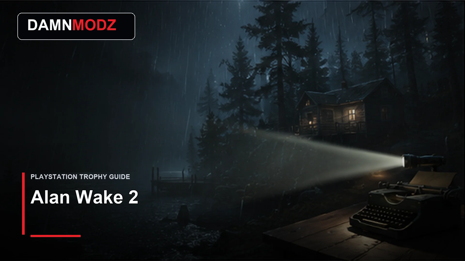 Alan Wake 2 PlayStation trophy guide thumbnail by DamnModz
