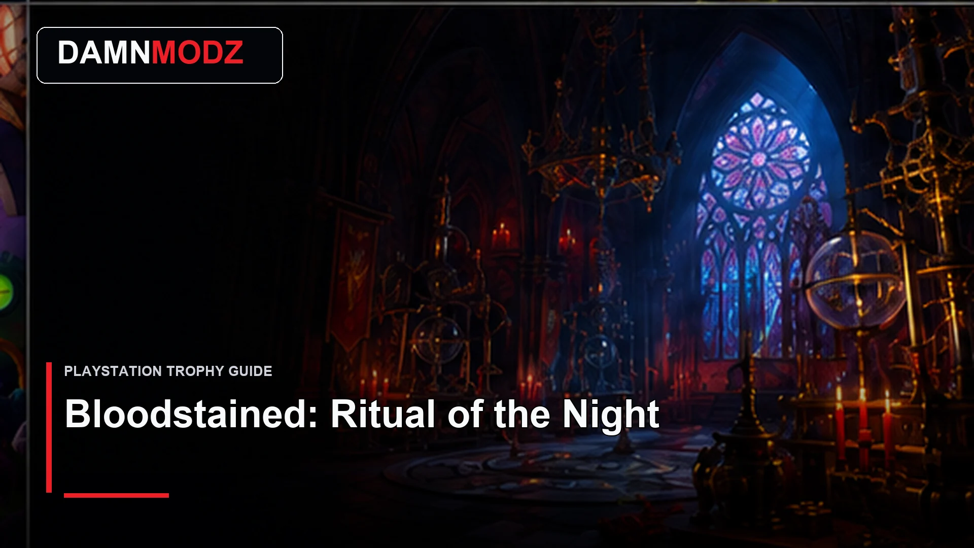 Bloodstained: Ritual of the Night PlayStation trophy guide thumbnail by DamnModz