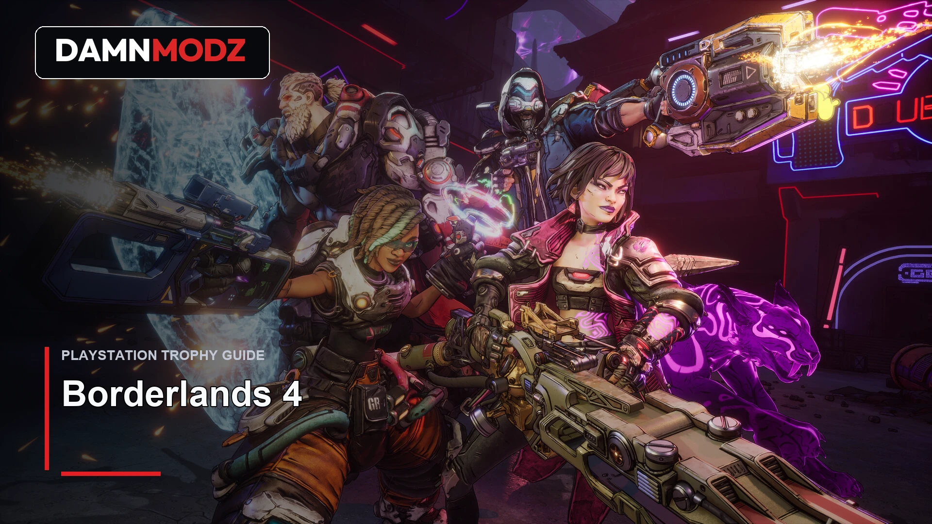 Borderlands 4 PlayStation trophy guide thumbnail by DamnModz