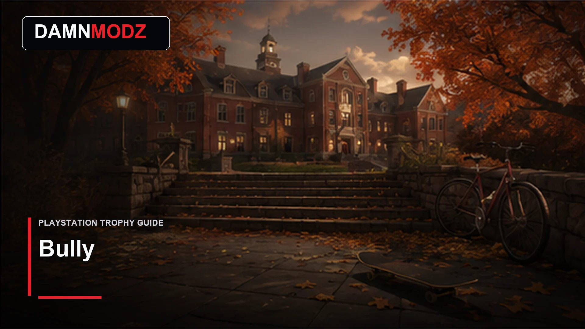 Bully PlayStation trophy guide thumbnail by DamnModz