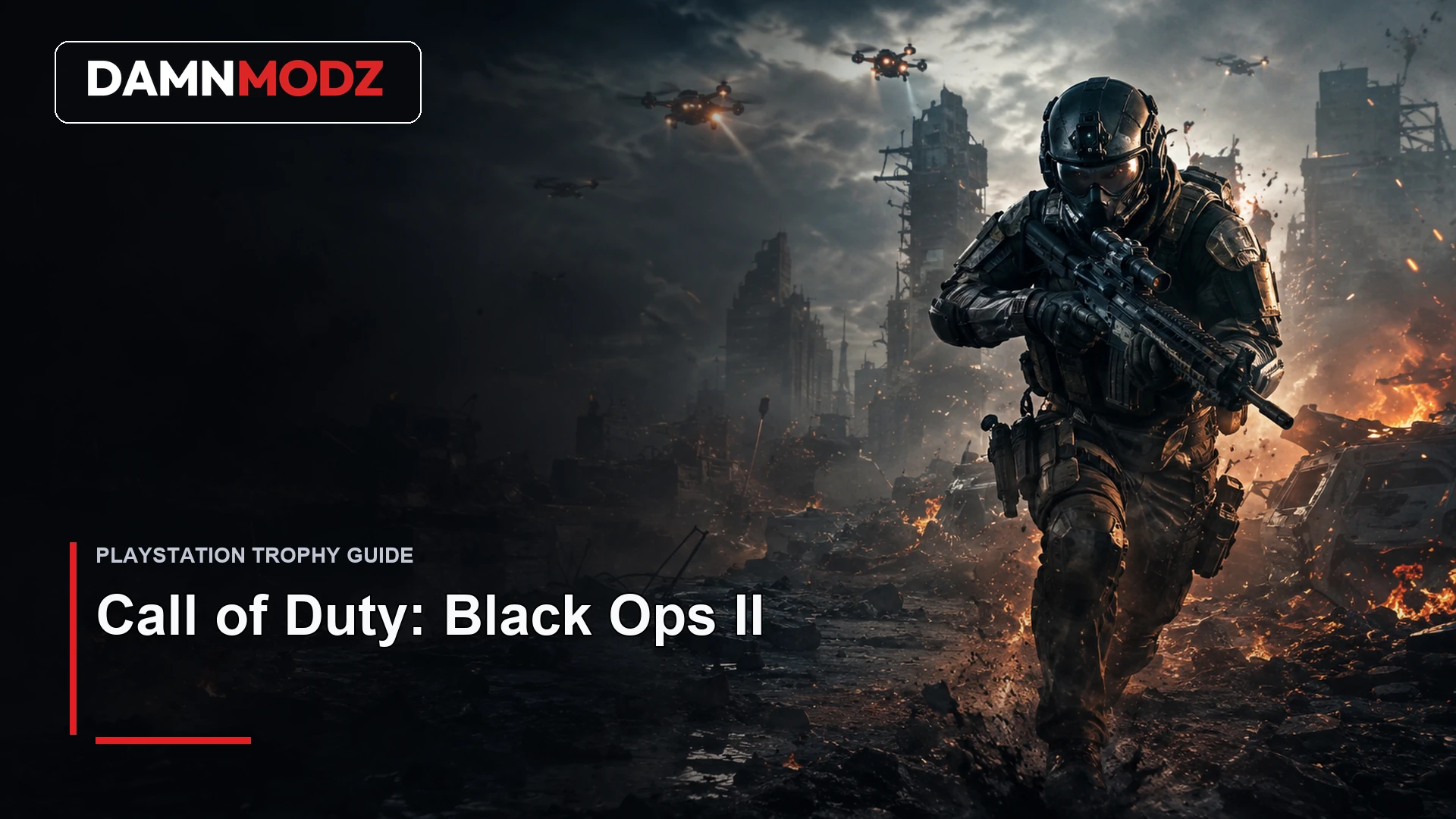 Call of Duty: Black Ops II PlayStation trophy guide thumbnail by DamnModz