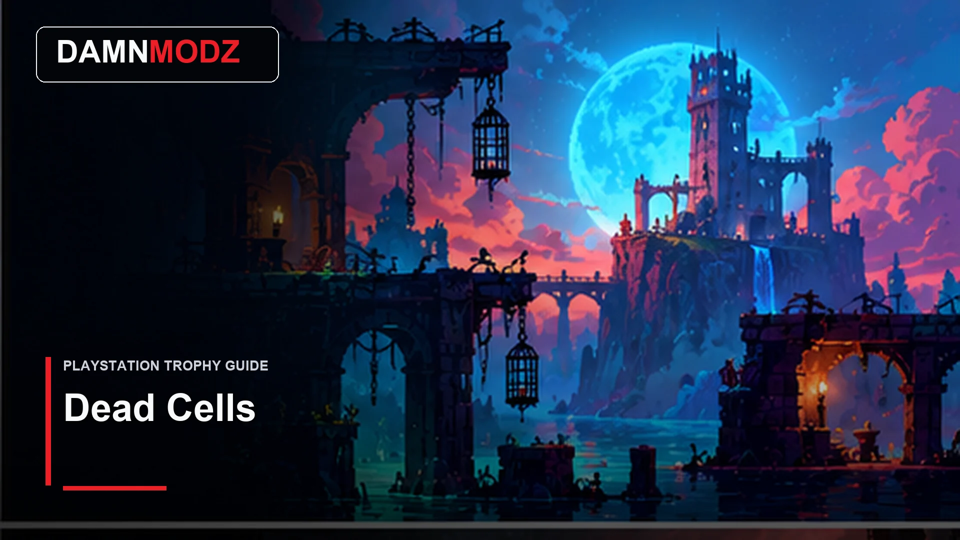Dead Cells PlayStation trophy guide thumbnail by DamnModz