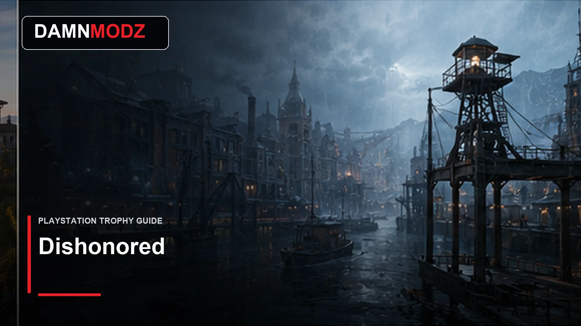 Dishonored PlayStation trophy guide thumbnail by DamnModz
