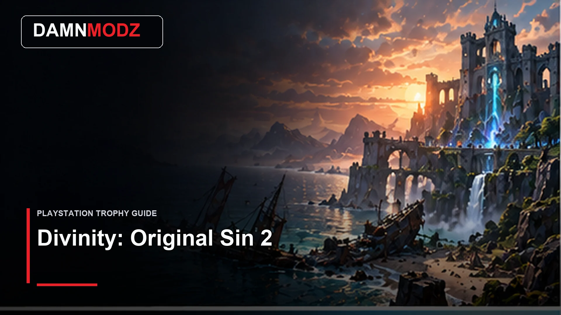 Divinity: Original Sin 2 PlayStation trophy guide thumbnail by DamnModz