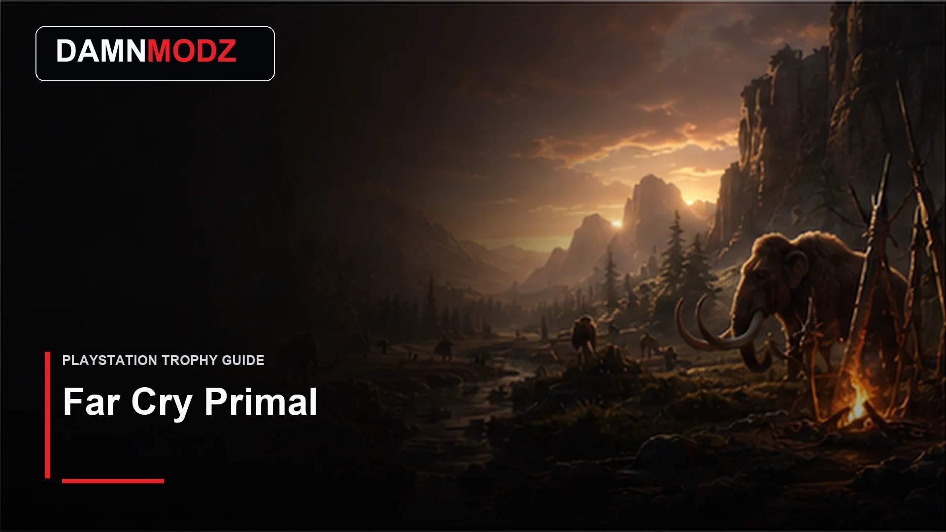 Far Cry Primal PlayStation trophy guide thumbnail by DamnModz