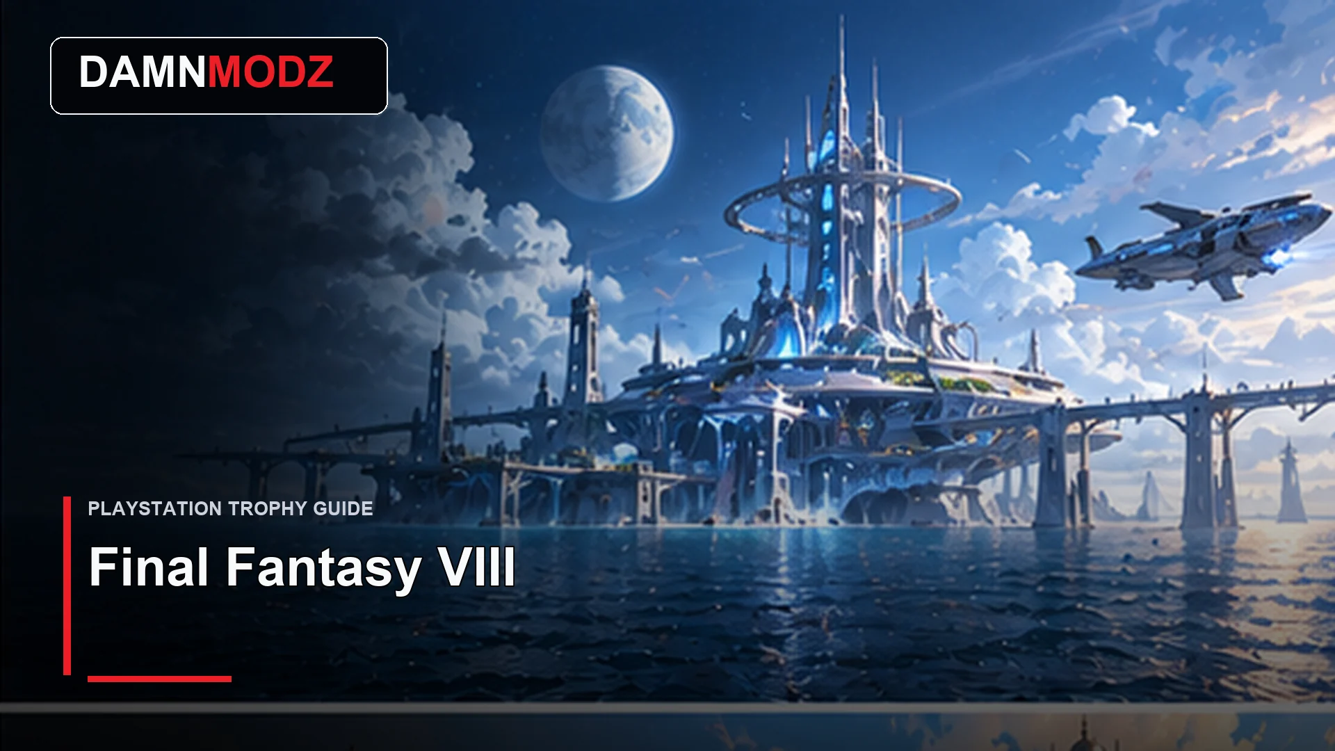 Final Fantasy VIII PlayStation trophy guide thumbnail by DamnModz