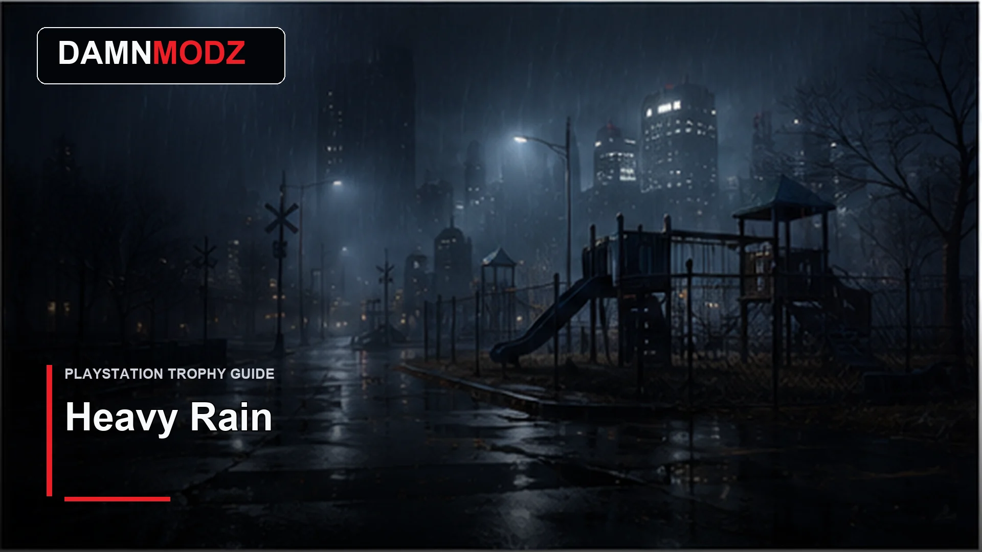 Heavy Rain PlayStation trophy guide thumbnail by DamnModz