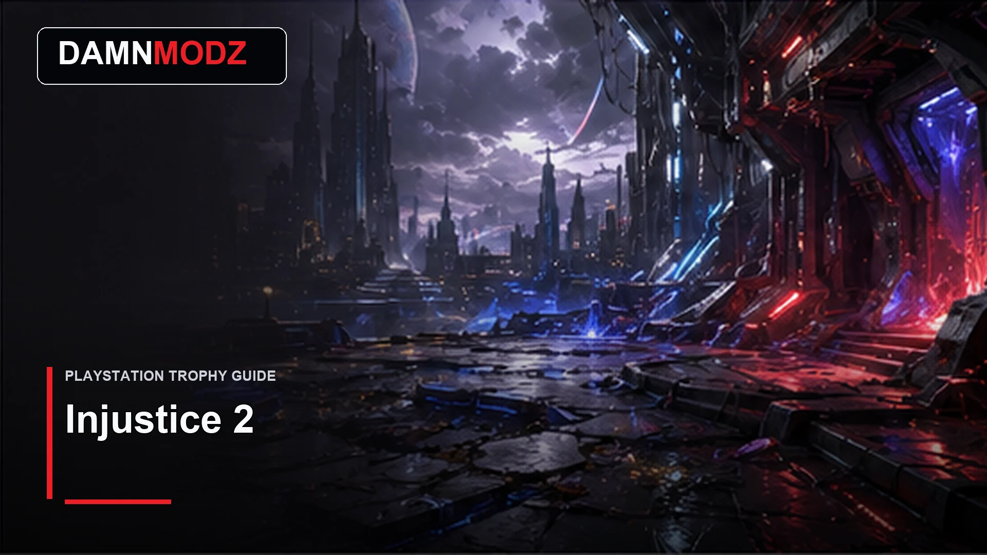 Injustice 2 PlayStation trophy guide thumbnail by DamnModz