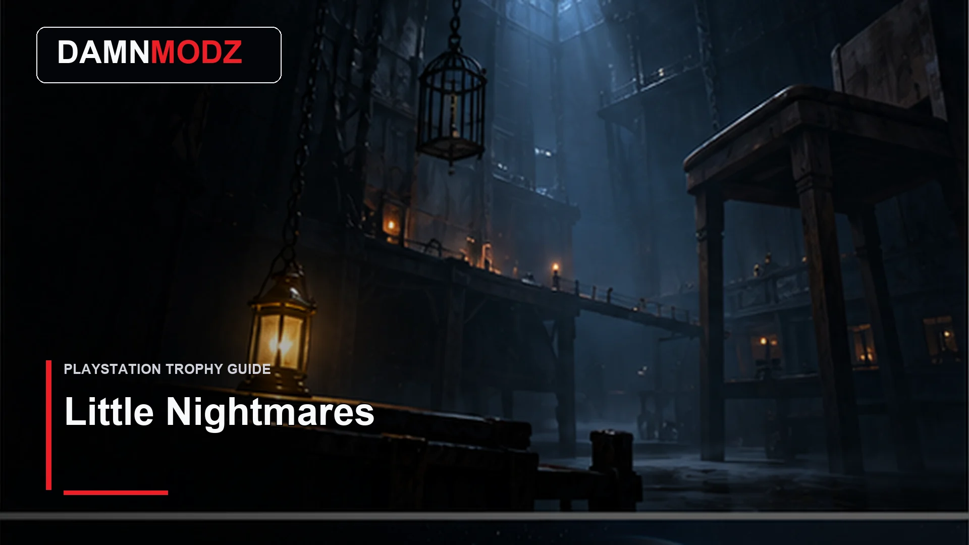 Little Nightmares PlayStation trophy guide thumbnail by DamnModz