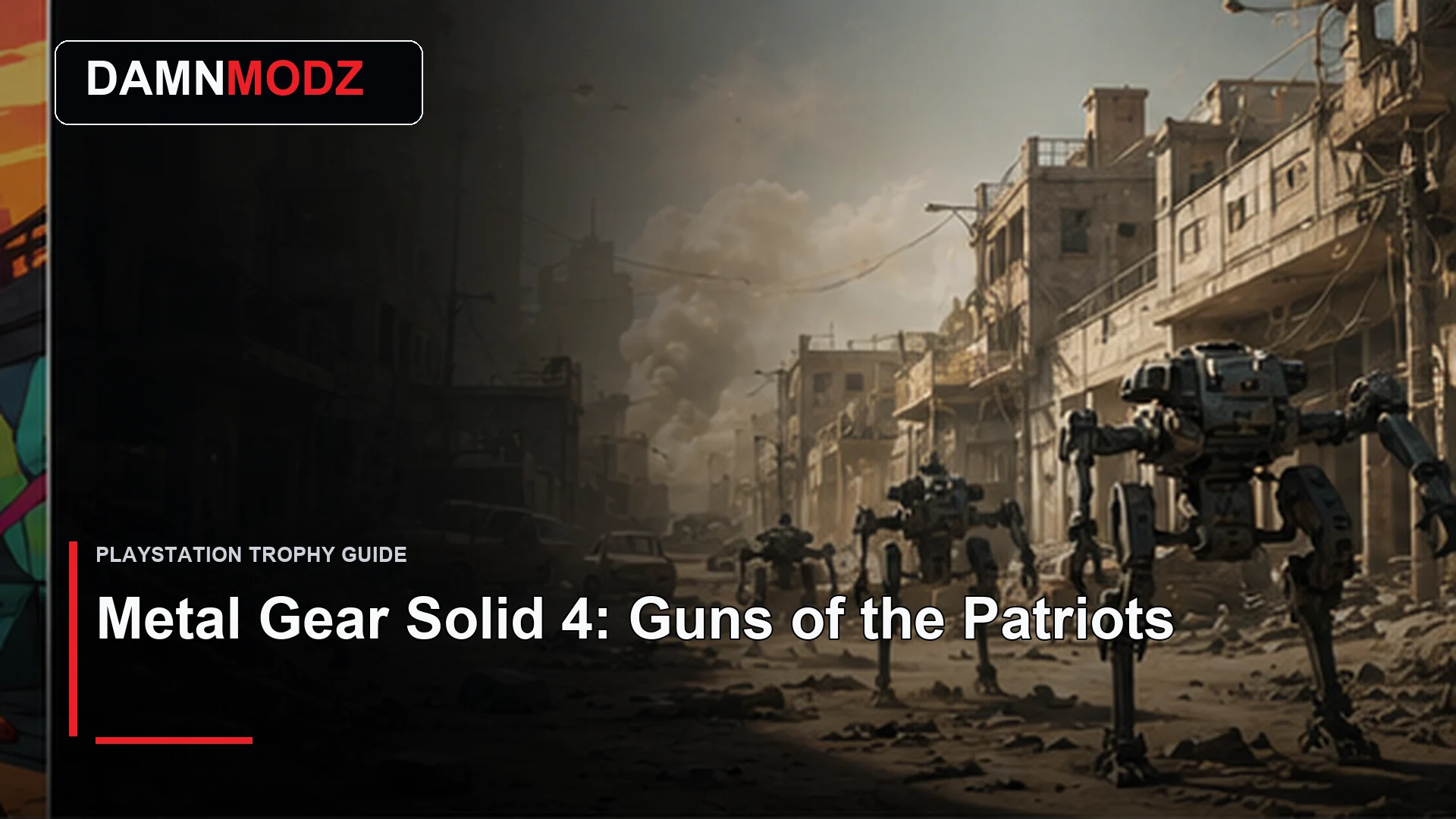 Metal Gear Solid 4: Guns of the Patriots PlayStation trophy guide thumbnail by DamnModz