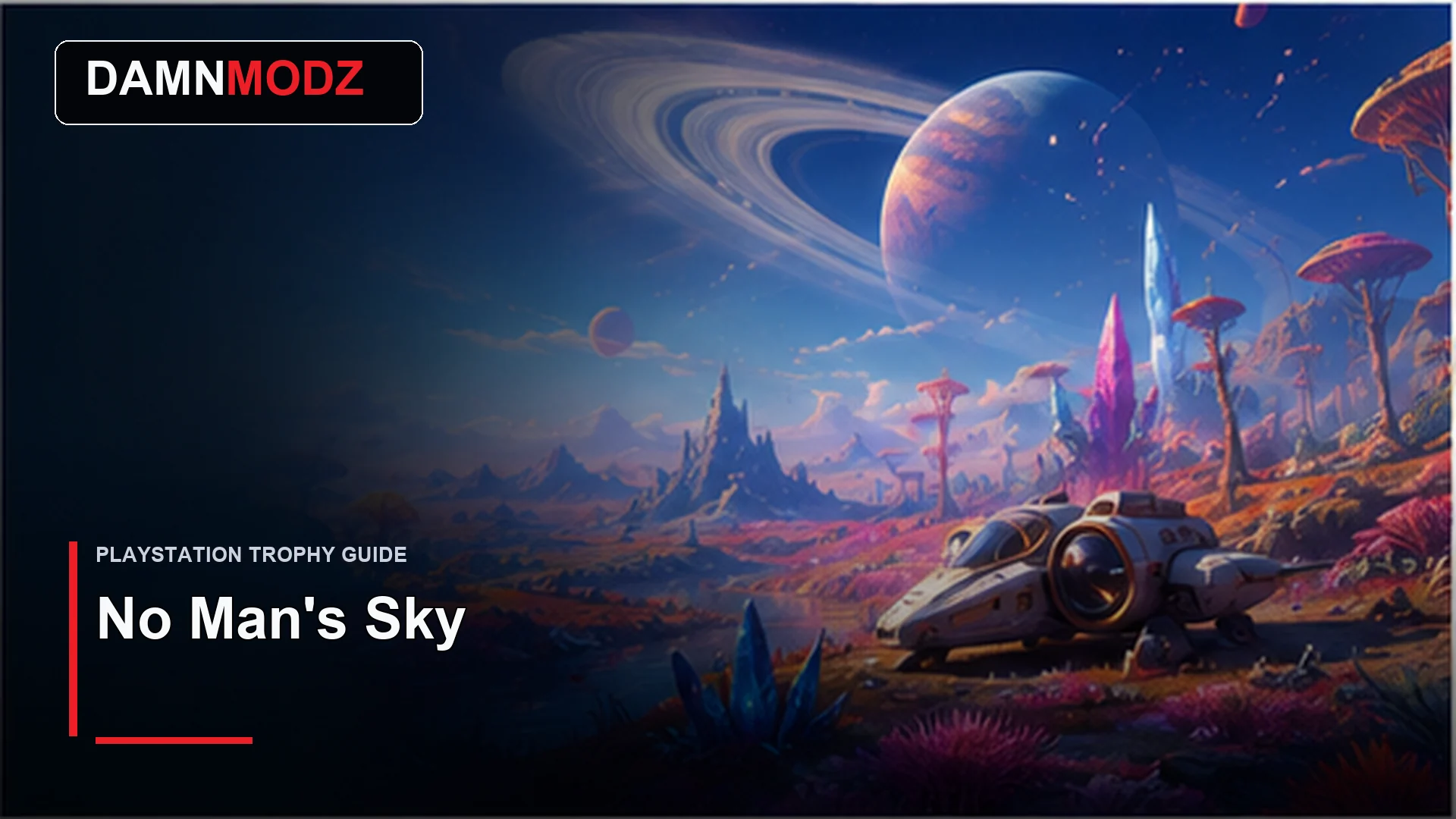 No Man's Sky PlayStation trophy guide thumbnail by DamnModz