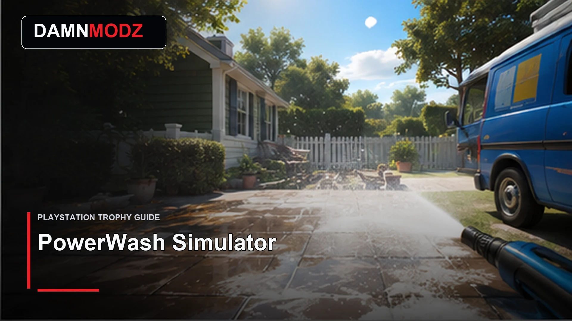 PowerWash Simulator PlayStation trophy guide thumbnail by DamnModz