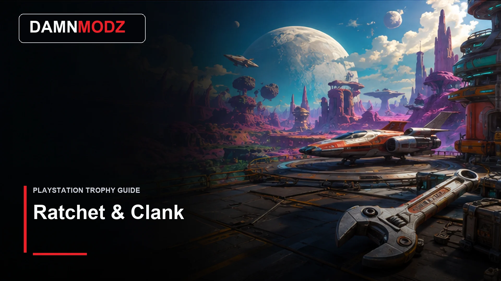 Ratchet & Clank PlayStation trophy guide thumbnail by DamnModz