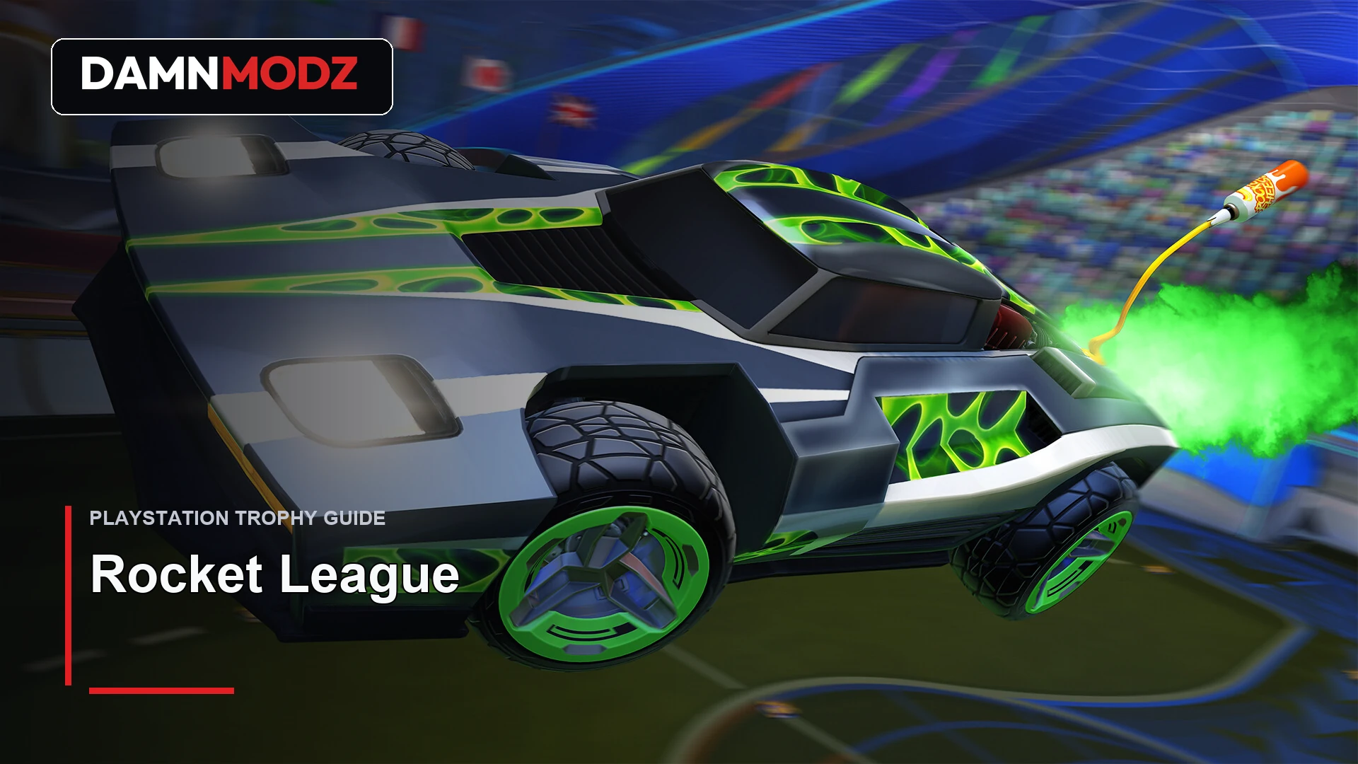 Rocket League PlayStation trophy guide thumbnail by DamnModz