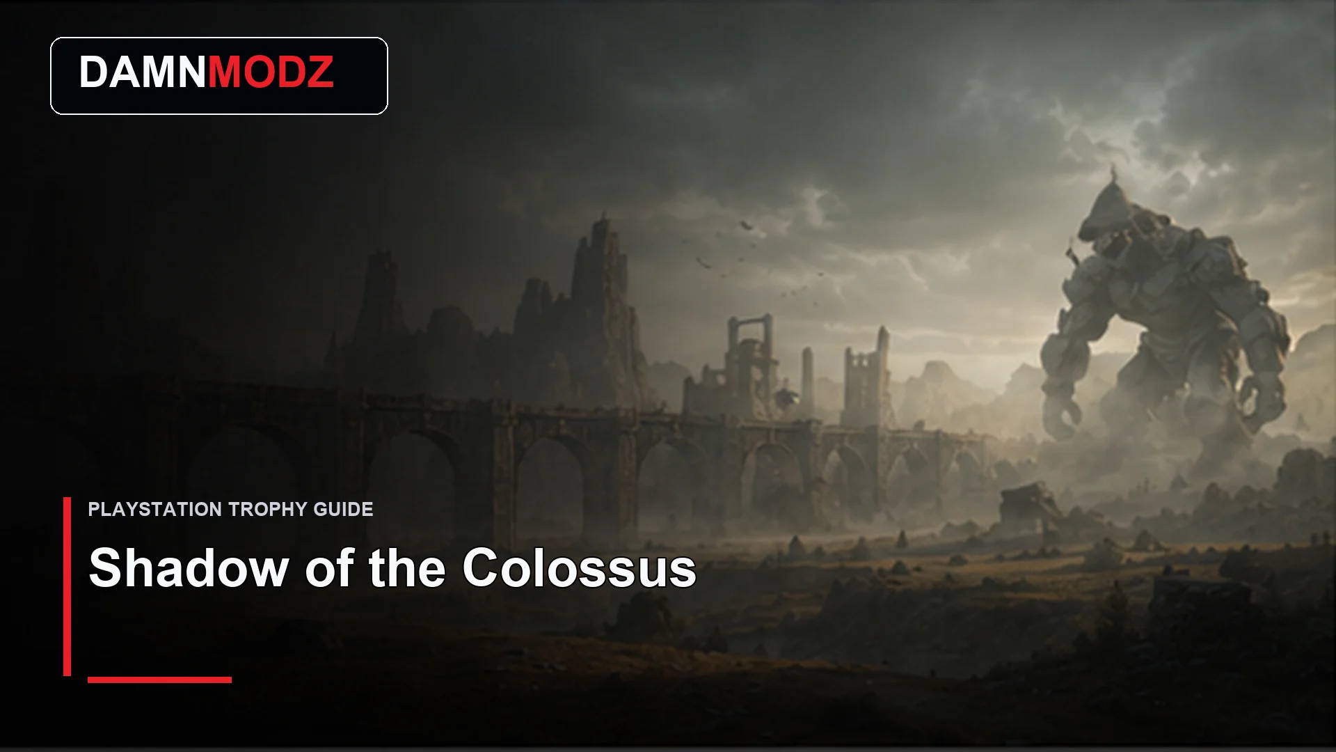 Shadow of the Colossus PlayStation trophy guide thumbnail by DamnModz