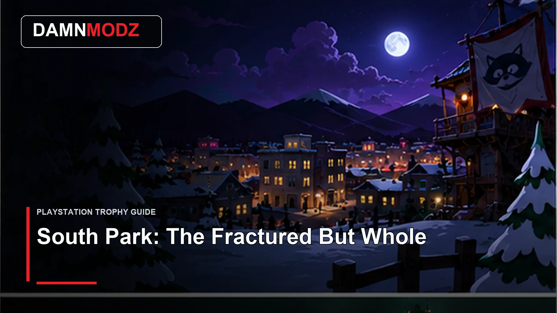 South Park: The Fractured But Whole PlayStation trophy guide thumbnail by DamnModz