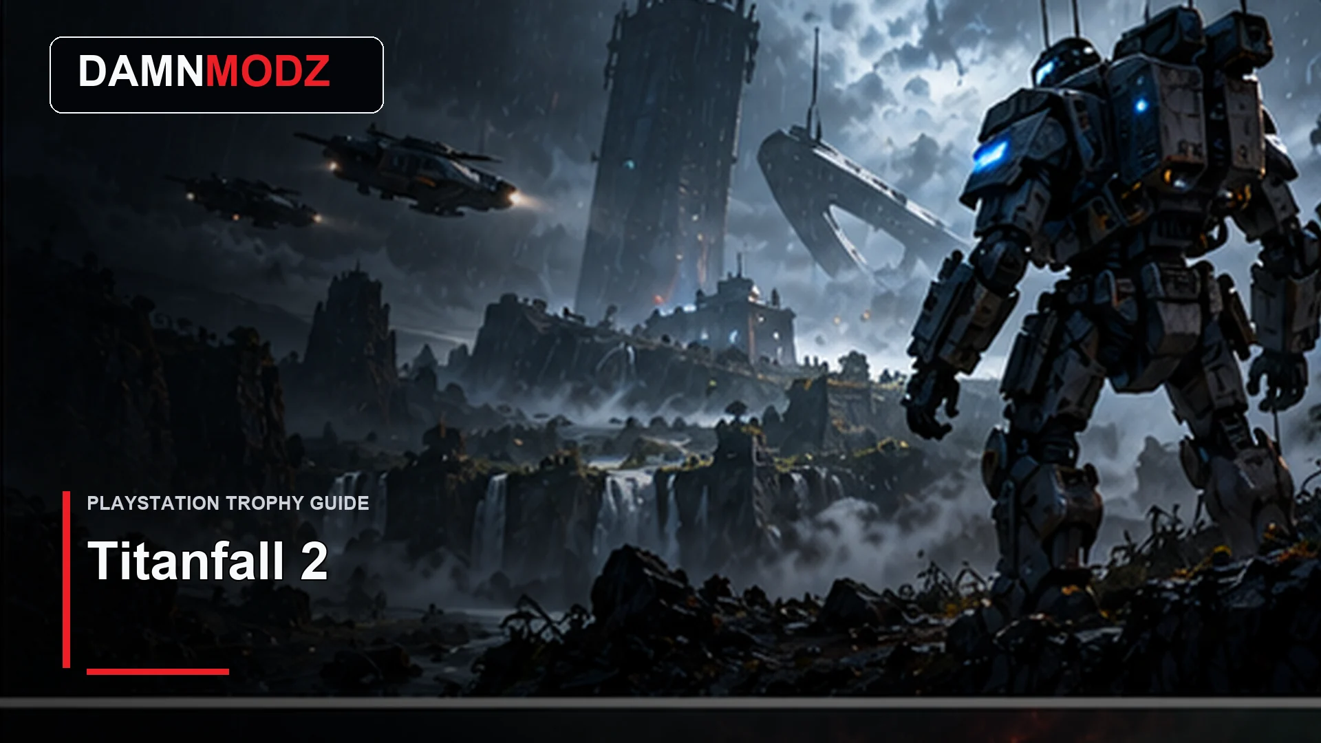 Titanfall 2 PlayStation trophy guide thumbnail by DamnModz