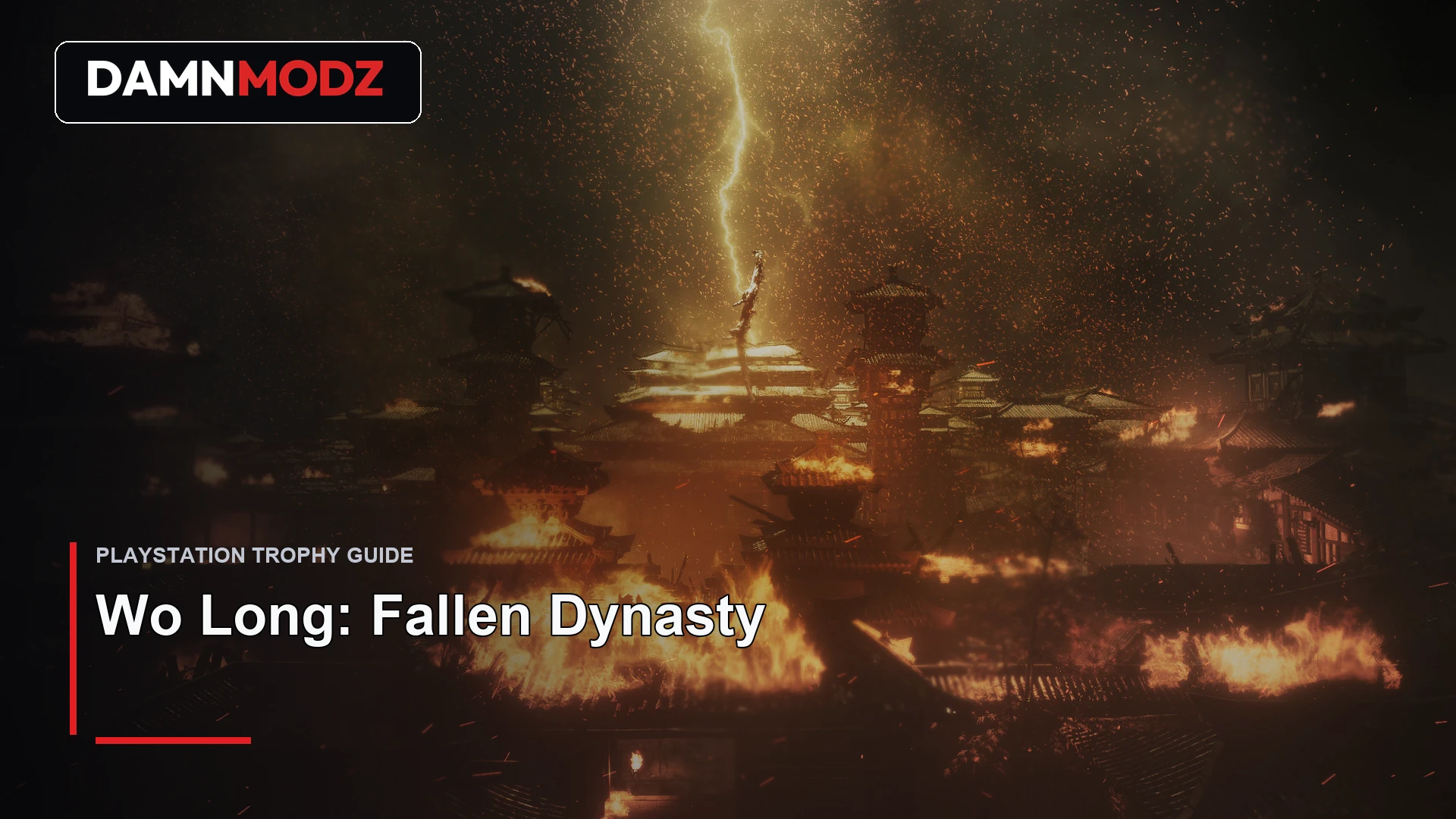 Wo Long: Fallen Dynasty PlayStation trophy guide thumbnail by DamnModz