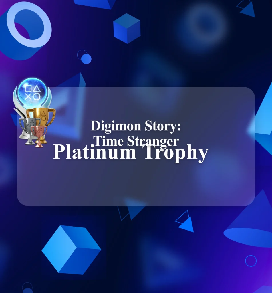 Buy Digimon Story: Time Stranger Platinum Trophy